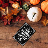 Funny Black Gothic Decor Even Witches Need Coffee Metal Signs for Coffee Bar Gothic Kitchen Accessories Halloween Decor 8 x 12 Inch