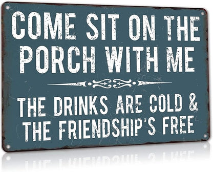 Front Porch Signs Decor Outdoor Aluminum Metal Tin Sign Vintage Camping Decorations, 12" X 16" Come Sit On The Porch with Me Funny Sayings