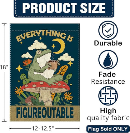 Dyrenson Inspirational Frog Everything is Figureoutable Decorative Garden Flag, Motivational Mushroom Yard Outside Home Decoration, Funny Positive Farmhouse Outdoor Small Decor Double Sided 12 x 18