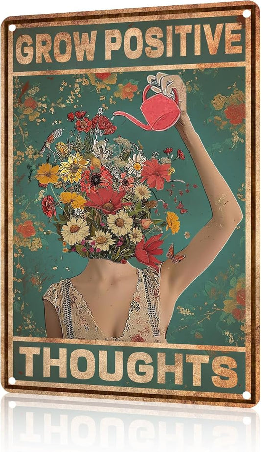 Vintage Tin Signs Grow Positive Thoughts Metal Sign Gift For Home Bedroom Plant Room Wall Decor bar club 8x12 inch