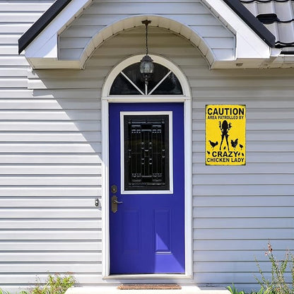 Funny No Trespassing Sign, Metal Warning Tin Signs, Caution Area Patrolled by Crazy Chicken Lady, Yard Sign Garage Farm Garden Wall Decor Sign Plaque Outdoor for Home Fence 8 X 12 Inches