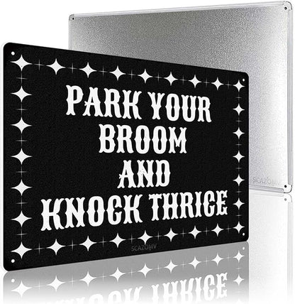 Park Your Broom And Knock Thrice Halloween Metal Tin Signs Vintage Decor Halloween Party Retro Decorations for Home Bar Cafe Porch Patio Yard Outdoor Decorative 12x8 Inch (Retro Black)