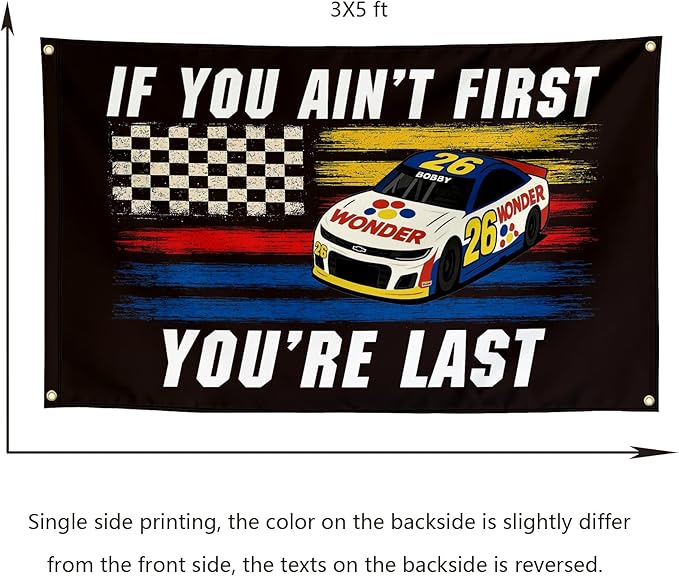 If You Ain't First You Are Last Funny Inspirational Flags Cool Motivational Meme Flags Banner 3x5 FT Room Guys Girls College Dorm Bedroom Frat Man Cave Wall Hangings Black