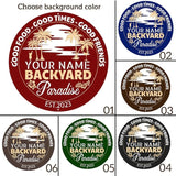 MeMate Personalized Backyard Paradise Sign - Customized Name Established Year Metal Sign for Outdoor Patio Decor, Restaurants, Farmhouse - Round Printed