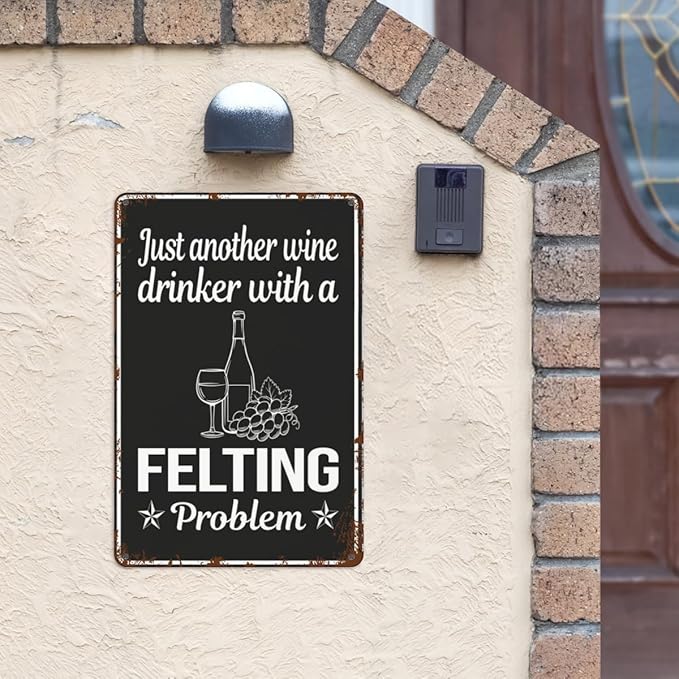 Vintage Retro Metal Wall Decor Signs Wine Drinker Felg Felt Felters for Home,Kitchen,Bathroom,Patio & Garden Inspirational & Funny Life Quotes 8x12 Inches