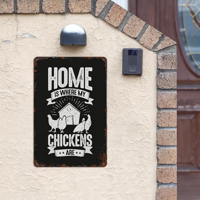 Vintage Tin Wall Decor Sign Home Is Where My Chickens Ares for Home,Garden,Patio,Office,Classroom,Kitchen & More! 8x12 Inches,Retro Metal Art with Funny Quotes