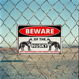 Beware Of The Dog Husky Sign Aluminum Metal Tin Signs Outdoor Yard Sign Warning Sign For Fence Yard Home Kitchen Farm Garden Wall Decor 8x12 Inch