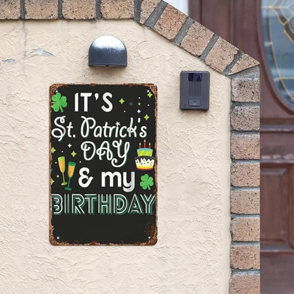patio wall decor My Birthday St Patricks Day Drinkings metal signs Metal Rustic Wall Decor for Home,Yard,Office,Garage,Farmhouse,Kitchen,or Man Cave 8X12inch