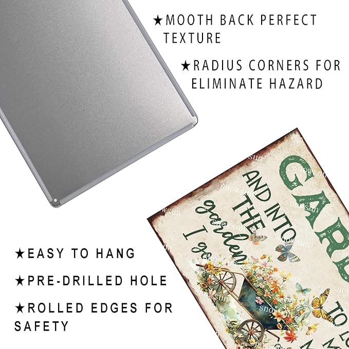 snowsun Vintage Metal Signs And Into The Garden I Go to Lose My Mind Funny Tin Sign Wall Decor for Yard Garden Street Farm Fence Gate Door 8×12 Inches