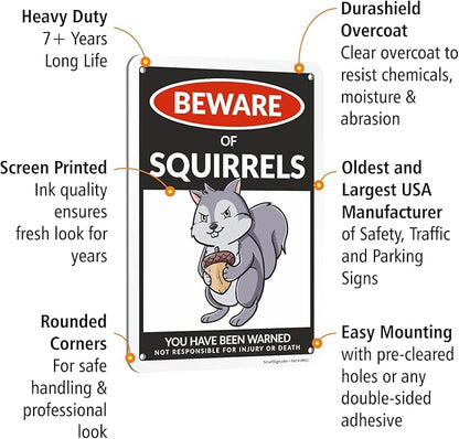 SmartSign Aluminum Squirrel Sign - 10"x7", 40 mil Laminated Rust-free - Humor Squirrel Themed Decorative Signage for Garden, Patio, Gifts - Made in USA