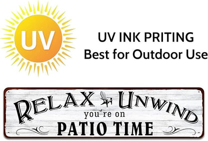 Patio Wall Decor Backyard Patio Signs And Decor Outdoor 4" by 16" Tin Sign For Home, Bar, Porch - Relax Unwind You're On Patio Time