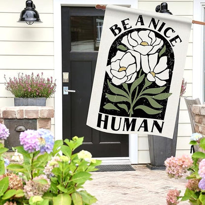 Dyrenson Inspirational Flower 28 x 40 House Flag Double Sided, Motivational Be A Nice Human Floral Garden Yard Decoration, Spring Summer Burlap Outdoor Decor Decorative Large Flag