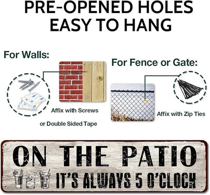 Patio Wall Decor, Tin Plaque Sign for Home, Bar, Pub, Porch, Outdoor Living, 4x16 Inches - On The Patio It's Always 5 O'Clock