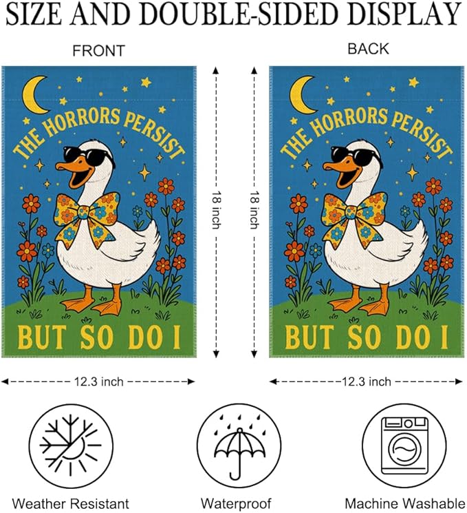 The Horrors Persist But So Do I Garden Flag Double Sided Yard Outdoor Decoration 12x18 Inch, Mental Health Yard Decoration Garden Flag, Dark Humor Sarcastic Rustic Spring Porch Home Decor