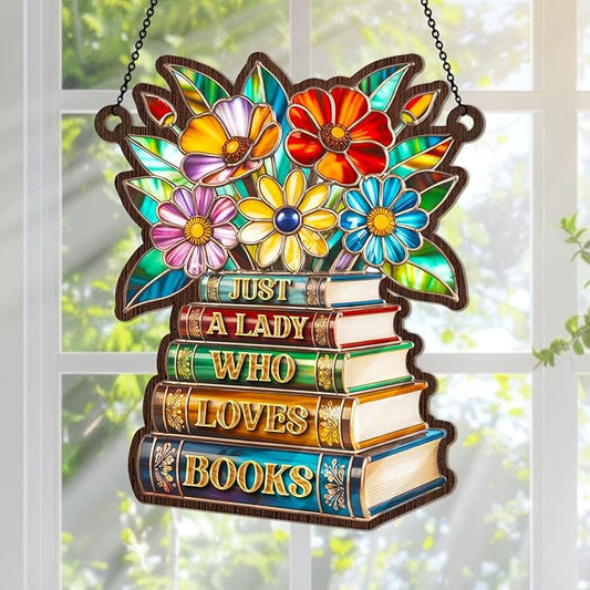 Jesuspirit - Window Hanging Suncatcher – Crystal Clear Acrylic & Wood Sun Catcher for Home Decor, for Women (Just A Lady Who Loves Books, 8 Inches)