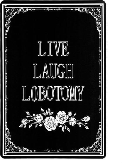 LIVE LAUGH LOBOTOMY Sign Decorative Signs Chic Gothic Metal Signs for Outdoor Yard Signs or Indoor Home Room Wall Decor (Color02)