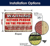 Retirement Gifts for Men/Women Metal Patio Signs Retirement Party Decorations - Warning Retired Person On Premises Knows Everything Sign - Funny Vintage Yard Door Decor 8 X 12 Inch