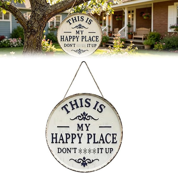 Happy Place – Vintage Statement Metal Sign Round Rustic Wall Decor Funny Garden Sign “This Is My Happy Place Please Respect The Vibe” Metal Hanging Plaque for Front Door Home Office Kitchen (1PCS, 6 * 6in)