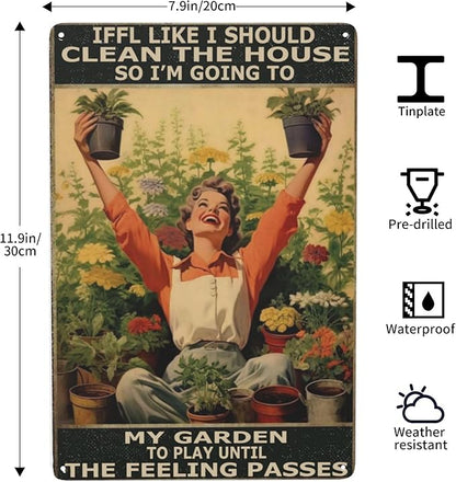 Retro Tin Sign Plant a Garden, Play Until Cleaning Urges Pass. Funny Wall Art Decor for Hippie, Boho, or Garden-Themed Spaces. Perfect Bathroom, Dining Room or Garden Gift. 8x12 Inches