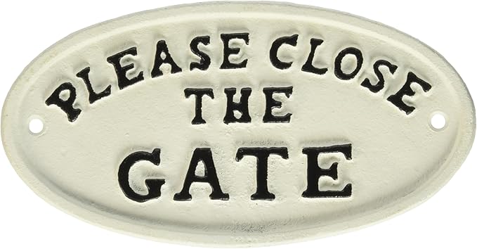 Abbott Collection Oval "Close the Gate" Sign
