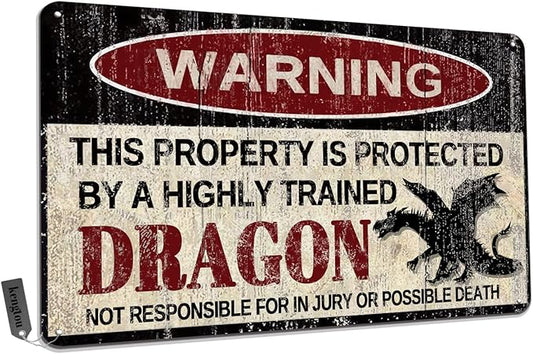 Vintage Dragon Metal Sign Warning This Property is Protected by Highly Trained Dragon Yard Sign Outdoor Home Wall Decor 12x8Inch