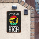 Vintage Tin Signs Getg Paid for Getg High Power Linemen Linemans Retro Metal Wall Decor for Home,Garden & Patio Inspirational Quotes & Funny Life Posters 8x12IN