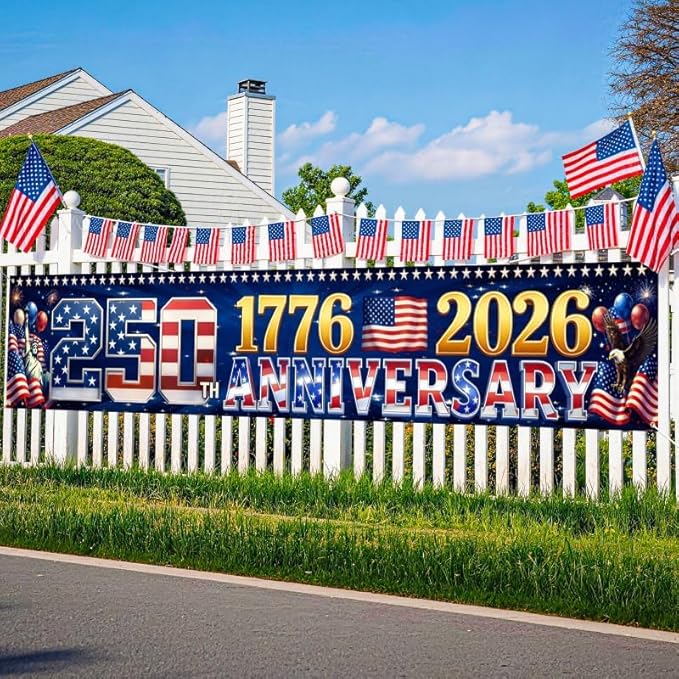 9.8 x 1.6 FT 250th Anniversary Banner, Red White Blue Stars Stripes Design for Independence Day, 1776-2026 250 Years Birthday, Patriotic Outdoor Yard Decor, Fence Banner Home Outside Decorations