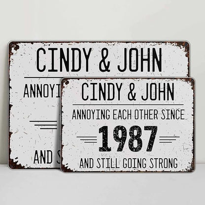 Annoying Each Other Since And Still Going Strong Personalized Metal Sign, Custom Anniversary Couple Metal Sign with Name, Annoying Each Other Metal Garden Sign for Couples, Gifts for Husband Wife