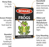 SmartSign Funny Beware Of Frogs Warning Sign - 10"x7", 40 mil Laminated Rust-free Aluminum - Metal Signs for Wall Decor, Outdoors, Patio, Gifts, Cafe - Frogs Theme, Made in USA