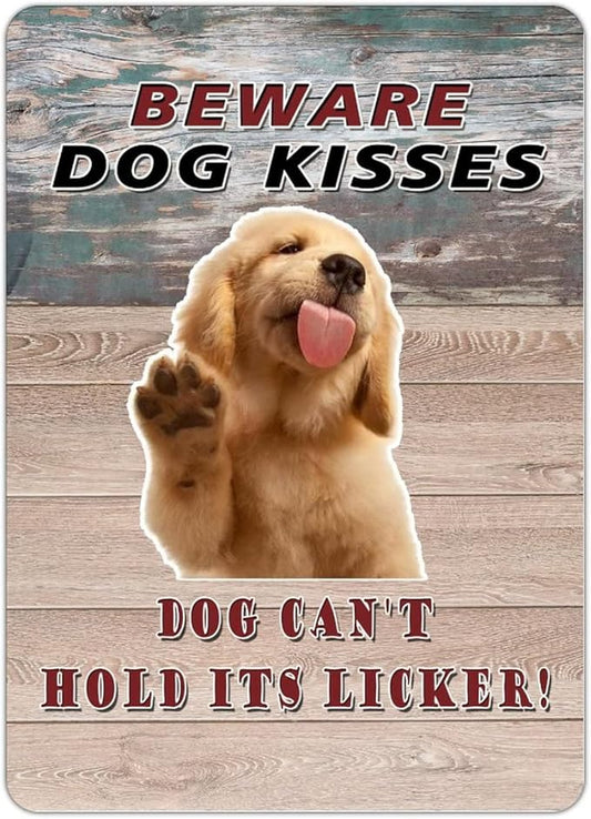 Beware Dog Kisses Dog Can't Hold Its Licker Street Metal Signs Vintage Man Cave Warning Aluminum Metal Tin Sign for Garden Patio Yard Cafe Pub Home Decor Wall Art Print Poster 12x16