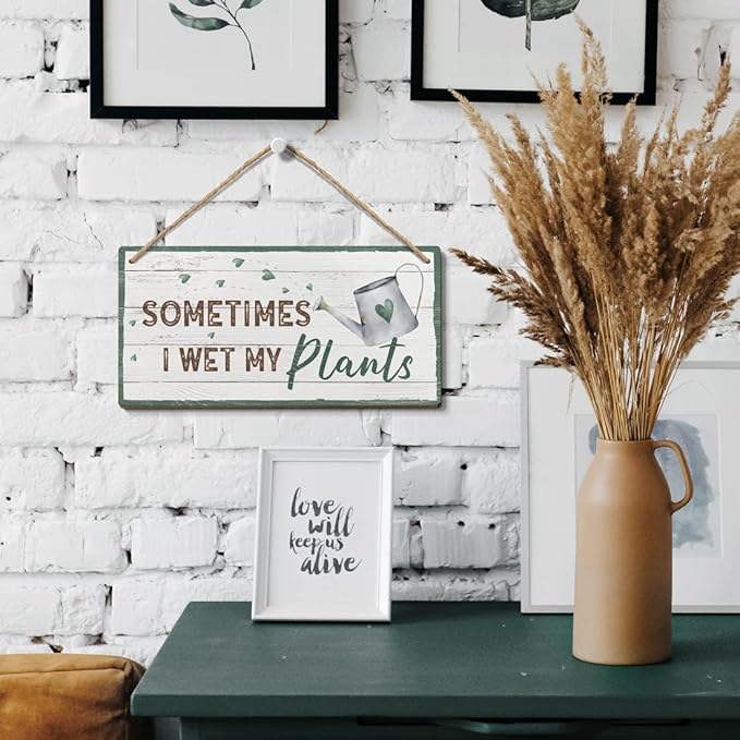 Heuhuww Gardening Gifts for Women-Sometimes I Wet My Plants Sign 6x12 Inch Funny Garden gift,Garden Decor,Plant Wall Art Hanging Gardening Signs for Plant Mom Plant Lovers