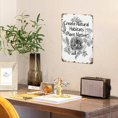 Patio Wall Decor Create Natural Habitats Plant Native Pollinator Designs Metal Signs Vintage Art Poster For Home,Garden,Bathroom,Yard,Kitchen,Office,Garage,Or Man Cave 8X12inch