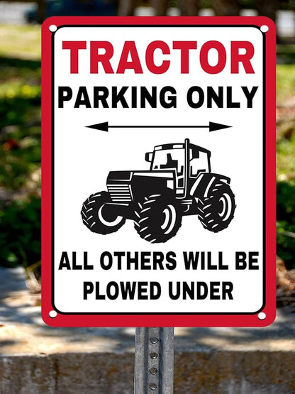 Vintage Metal Tin Sign Tractor Parking Only Sign for Home Barn Farm Funny Farm Signs for Outdoor & Indoor Use, 8x12