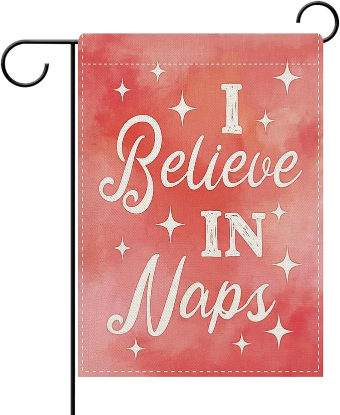 Dyrenson I Believe in Naps Pink Decorative Garden Flag, Watercolor Relaxation Yard Outside Home Decoration Nap Lover Gift, Funny Burlap Outdoor Small Decor Double Sided 12 x 18