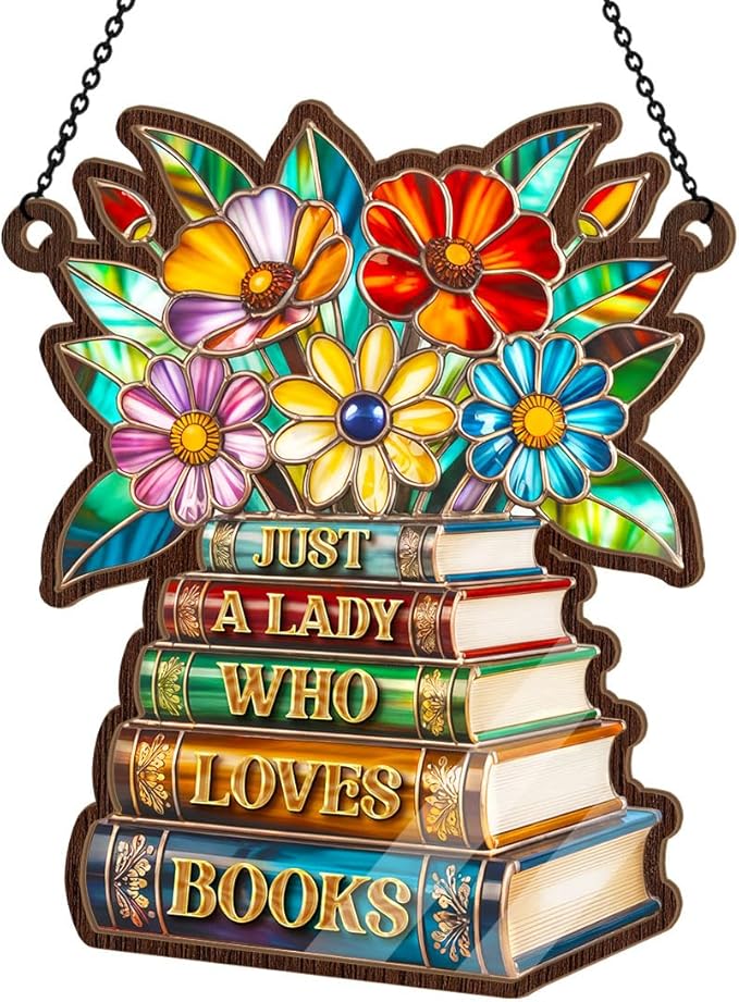 Jesuspirit - Window Hanging Suncatcher – Crystal Clear Acrylic & Wood Sun Catcher for Home Decor, for Women (Just A Lady Who Loves Books, 8 Inches)