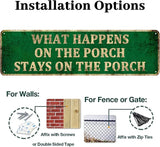 KIOZIY What Happens On The Porch Stays On The Porch 4" x 16" Aluminum Novelty Sign