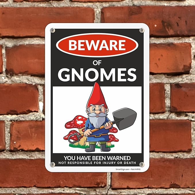 SmartSign Funny Beware Of Gnomes Warning Sign - 10"x7", 40 mil Laminated Rust-free Aluminum - Metal Signs for Wall Decor, Outdoors, Patio, Gifts, Bar, Club, Cafe - Gnomes Theme, Made in USA