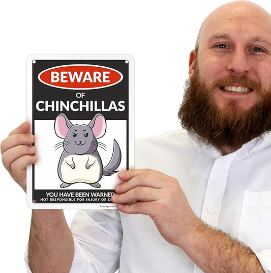 SmartSign Funny Beware Of Chinchillas Warning Sign - 10"x7", 40 mil Laminated Rust-free Aluminum - Metal Signs for Wall Decor, Outdoors, Patio, Gifts, Cafe - Chinchillas Theme, Made in USA