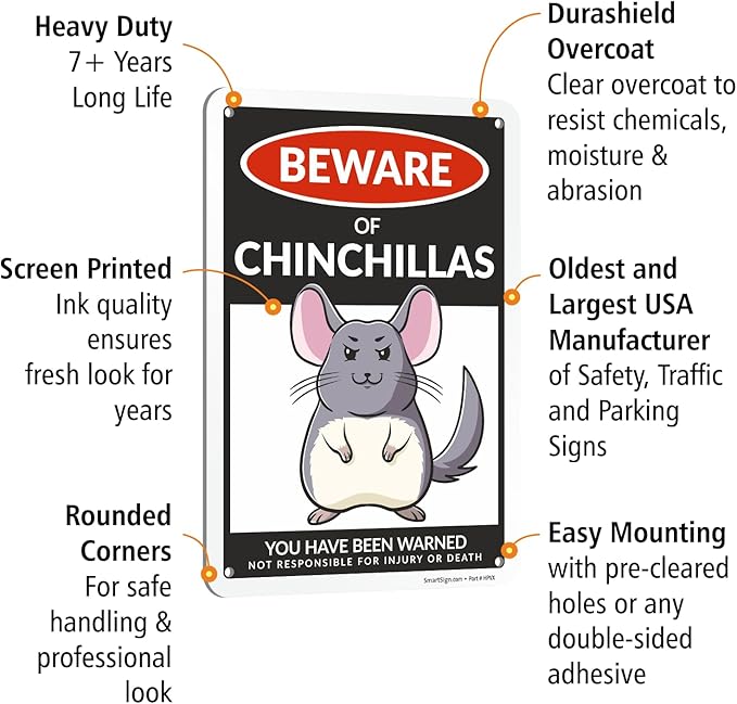 SmartSign Funny Beware Of Chinchillas Warning Sign - 10"x7", 40 mil Laminated Rust-free Aluminum - Metal Signs for Wall Decor, Outdoors, Patio, Gifts, Cafe - Chinchillas Theme, Made in USA