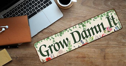 Grow Damn It! Garden Sign Mom Plaque, Gardening Signs Vintage Decor Dads Decorative Plaques, Funny Decoration Herbs Fruit Flowers Vegetables Produce Gift 4" x 16"