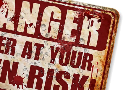 Halloween Decorations Outdoor Scary Metal Sign Halloween Bloody Horror Signs For Party Enter At Your Own Risk 12"x8"