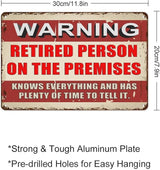 Retirement Gifts for Men/Women Metal Patio Signs Retirement Party Decorations - Warning Retired Person On Premises Knows Everything Sign - Funny Vintage Yard Door Decor 8 X 12 Inch
