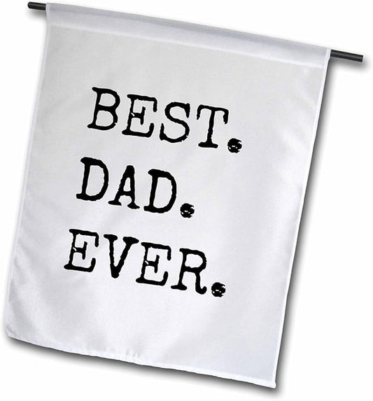 3dRose fl_184181_1 Best Dad Ever Garden Flag, 12 by 18-Inch