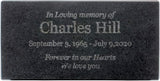 In Loving Memory Black Granite Memorial or Sympathy Gift. Add your Personalized Text and Dates. Offered in a Variety of Sizes to Meet your Needs and Budget (8 x 4 x 1")