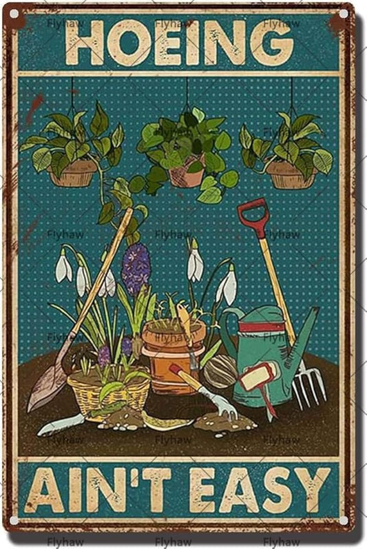 Garden Gifts Vintage Gardening Signs Hoeing Ain't Easy Retro Garden Decor for Gardening Lovers Backyard Garage 8x12 Inch