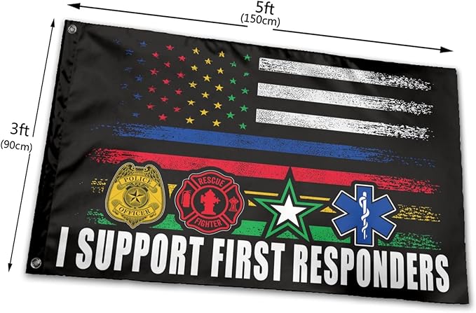 First Responder Flag I Support First Responders Flag 3 X 5 Ft Polyester with Brass Grommets For Lawn Patio Yard Garden Home Outdoor Decor Fade Resistant Banner