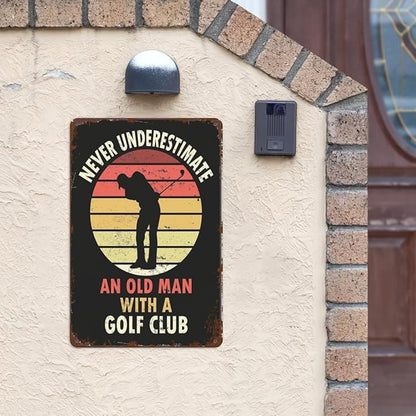 Vintage Metal Tin Signs Golf Never Underestimate an Olds for Home & Garden Decor Retro Wall Art with Inspirational Quotes 8x12 Inches Perfect for Living Room,Patio,Kitchen & Office