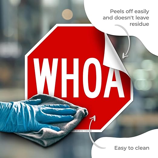 Whoa Sign, 12x12 Inches, 4 Mil Vinyl Decal Stickers UV Protected, Made in USA