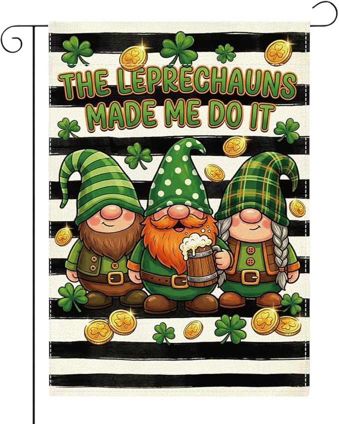 St Patricks Day Gnome Garden Flag The Leprechauns Made Me Do It Shamrock Irish March Black and White Stripes Garden Flag St Patricks Day Double Sided House Flag for Outside Yard Decorations 12×18 Inch