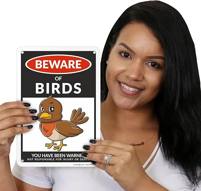 SmartSign Funny Beware Of Birds Warning Sign - 10"x7", 40 mil Laminated Rust-free Aluminum - Metal Signs for Wall Decor, Outdoors, Garden, Patio, Gifts, Cafe - Birds Theme, Made in USA
